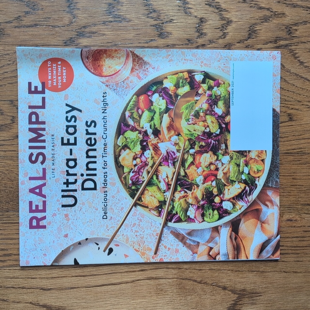 Real Simple Magazine September 2021 Ultra-Easy Dinners, Life Made Easier